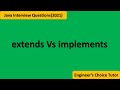 extends vs implements || Java interview Questions(2021)