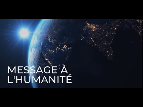 Message à l'humanité