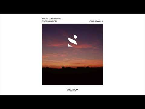 Aron Matthews, Stockanotti  - Cloudwalk