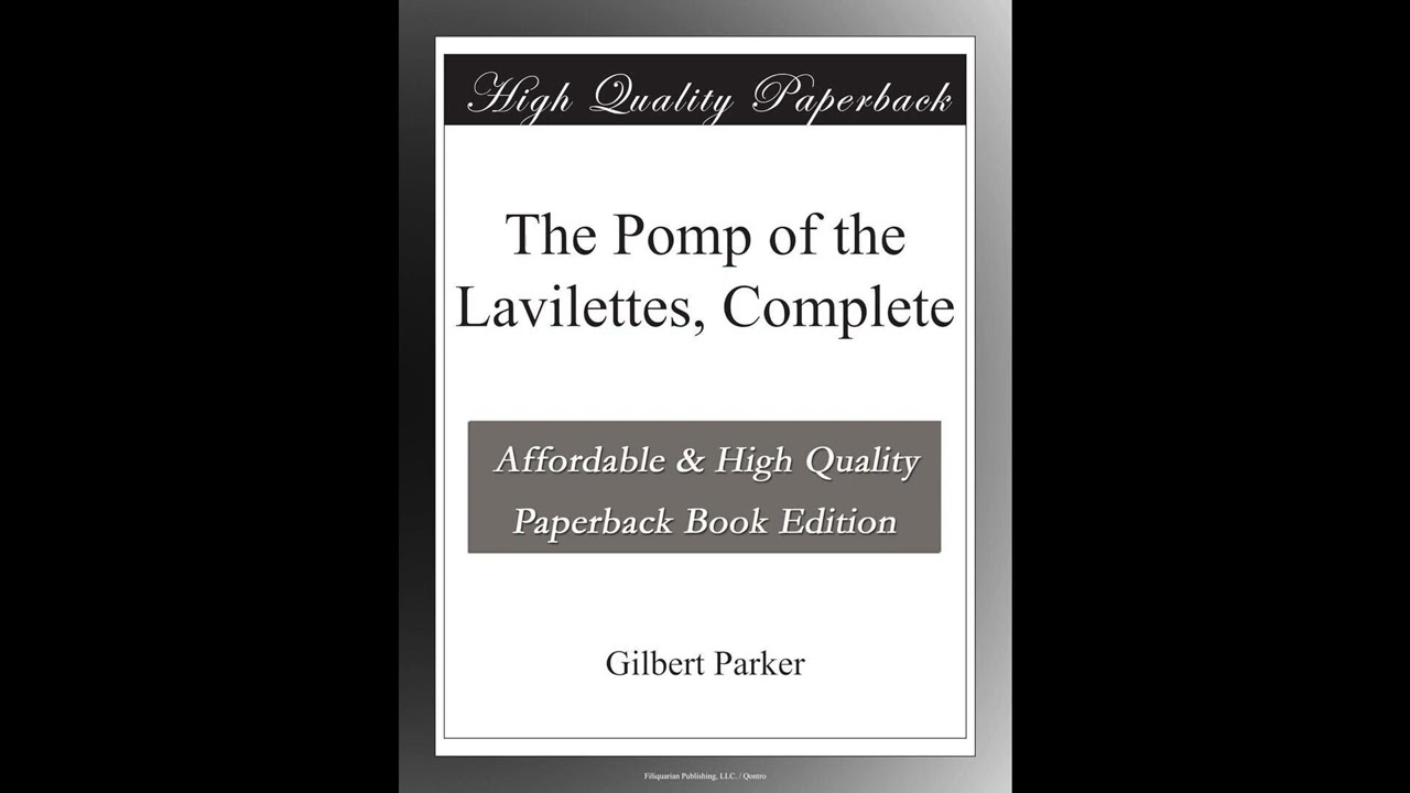 The Pomp of the Lavilettes, Complete