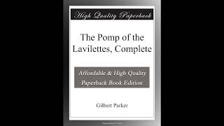 The Pomp of the Lavilettes, Complete