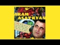 Aram Asatryan (Արամ Ասատրյան) - Ankax Hayastan (Sharan ...