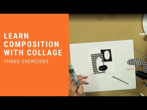 063 Three Ways to Practice Composition with Collage