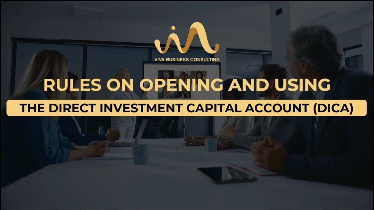 RULES ON OPENING AND USING THE DIRECT INVESTMENT CAPITAL ACCOUNT (DICA)