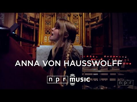 Anna Von Hausswolff, "Funeral For My Future Children" -  NPR Music Field Recordings
