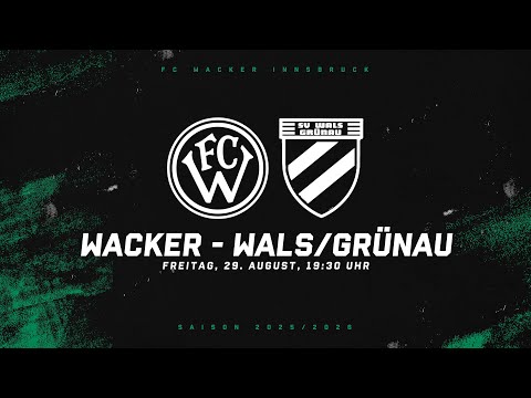 FC Wacker Innsbruck gegen SV Wals / Grünau