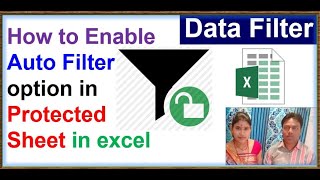 How to Enable Auto Filter option in Protected Sheet in excel | How to Unlock Specific Cells