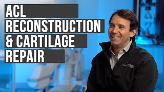 ACL Reconstruction & Cartilage Repair