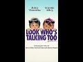 Opening To Look Who S Talking Too 1991 VHS