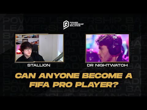 CAN ANYONE BECOME A FIFA PRO PLAYER? STALLION INTERVIEWS DR NIGHTWATCH