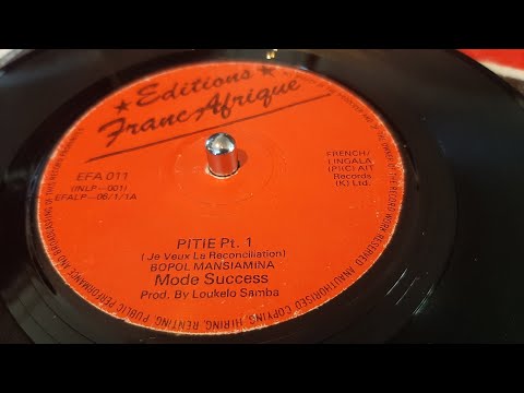 Mode Success - Pitie Pt 1 + 2 (1983 editions franc afrique 7") French Lingala