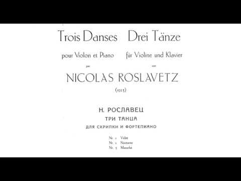 Nikolai Roslavets - 3 Dances for violin and piano (audio + sheet music)