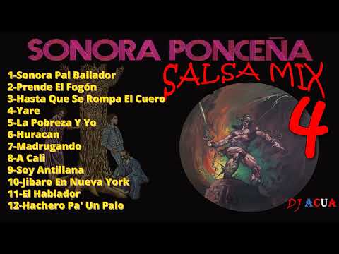 La Sonora Poncena  | Salsa Mix | Lo Mejor de | Grandes Exitos  | Salsa Clasica | Salsa Dura | DJAcua