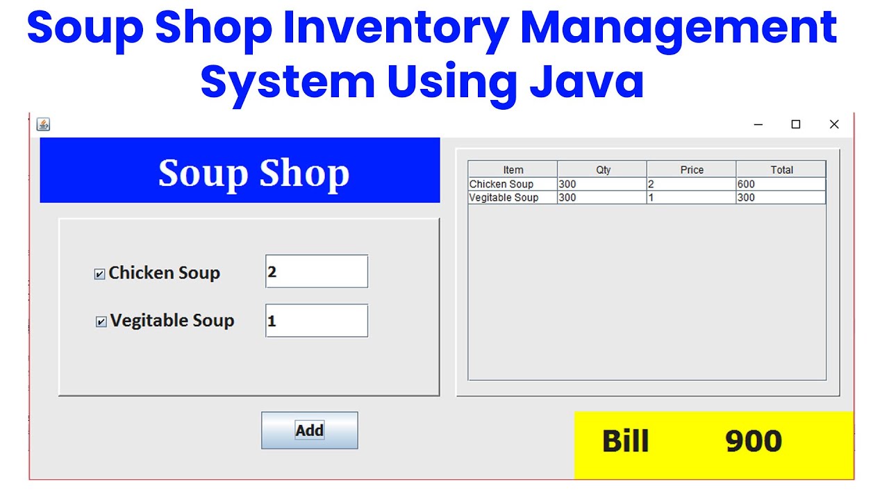 Soup Shop Inventory Management System using Java