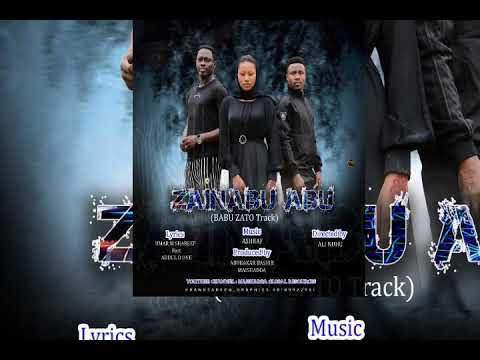 ZAINABU ABU (Ba don ina soba) Official Audio By Umar M Shareef × D  one Ft ALI NUHU × MOMEE GOMBE