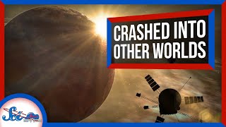 3 Times We Intentionally Crashed into Other Worlds
