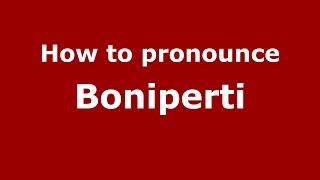 How to pronounce Boniperti