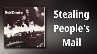 Dead Kennedys // Stealing People&#39;s Mail