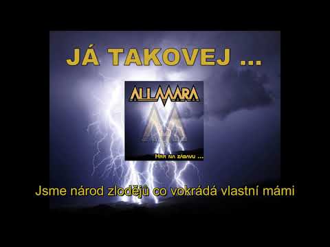 Allmara - JÁ TAKOVEJ