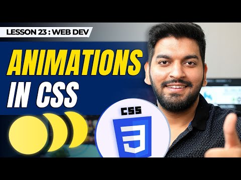 Create Engaging Websites with CSS Animations || Episode - 23