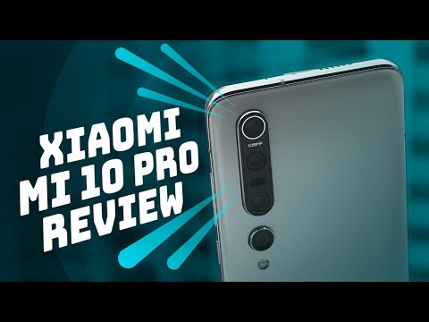 Xiaomi Mi 10 Pro Review: 8K video and 108 megapixel photos for US$1,000