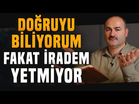 Doğruyu Biliyorum Fakat İradem Yetmiyor - Gençlik Damarı | Said Şaşmaz