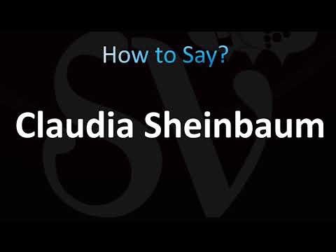 How to Pronounce Claudia Sheinbaum Pardo