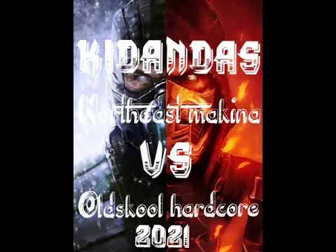 Kidandas - Northeast Makina Vs Oldskool Hardcore(March Madness Mix)(March 2021)