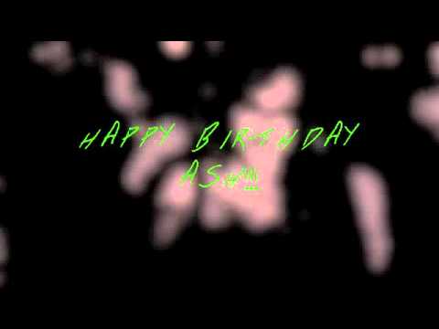 HAPPY BIRTHDAY ASH