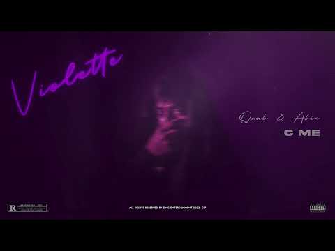 Qaab x Abix - C Me (Official Audio) Violette | New HipHop Song 2022