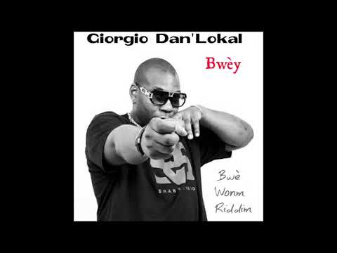 Giorgio Dan'Lokal Bwey' -Bwè wonm riddim  by di redfish dancehall 2017