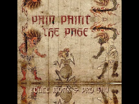 Foule Monk & Pro Zay - 2.9 (Pain Paint The Page LP)