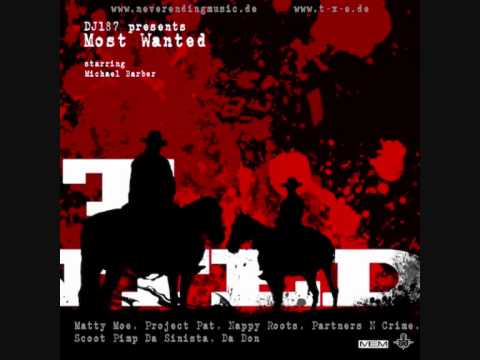 07. Young Enz feat. JFK & Gutta Chyld - Down Bad (DJ 187 presents Most Wanted)