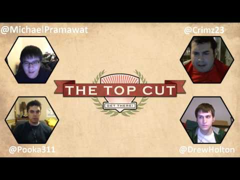 The Top Cut Episode 46 - Part 1