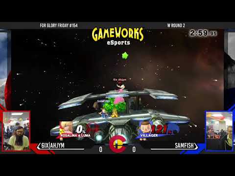For Glory Friday #154 - 6ix|Ahjym (Rosalina, Bayonetta) Vs. SAMFISH (Villager) - Winners Round 2