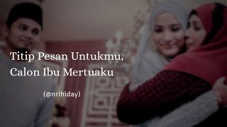 Download lagu Titip Pesan Untukmu, Calon Ibu Mertuaku - Musikalisasi Puisi mp3 Download lagu Titip Pesan Untukmu, Calon Ibu Mertuaku - Musikalisasi Puisi mp3