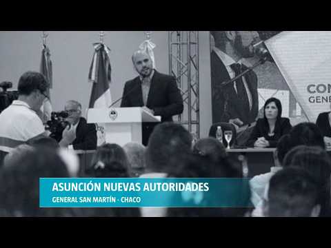 ASUNCIÓN NUEVAS AUTORIDADES – GENERAL SAN MARTÍN - CHACO