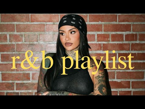 LOVER GIRL PLAYLIST VOL 2 | Set 9 | Edits + Kehlani, SZA, Teyana Taylor, H.E.R, and more