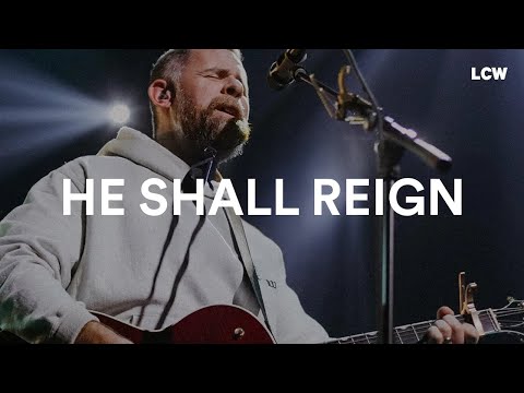 He Shall Reign / All Hail King Jesus (LIVE)