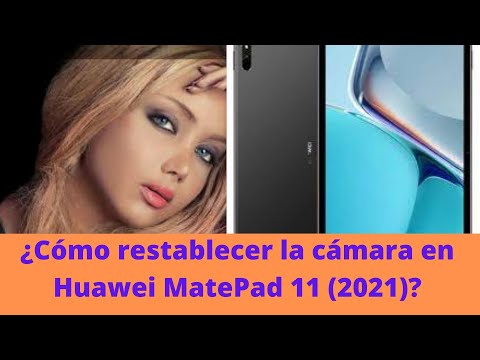 Struggling to open a camera in Huawei MatePad 11 (2021)?