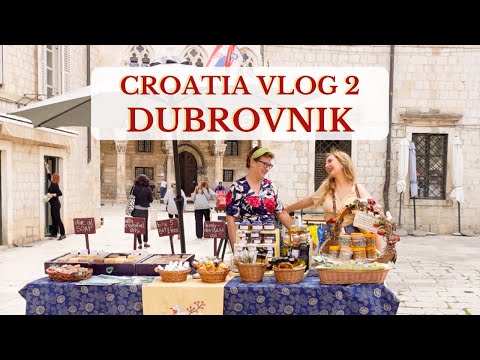 Croatia Vlog 2- Dubrovnik Market + Simple Recipe