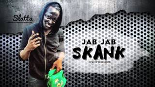 Slatta - Jab Jab Skank (Audio)
