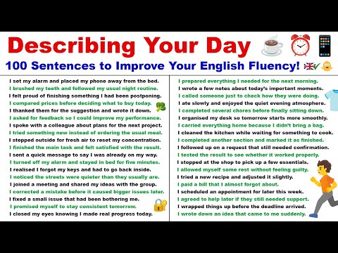 Describing Your Day: 100 Sentences to Improve Your English Fluency!