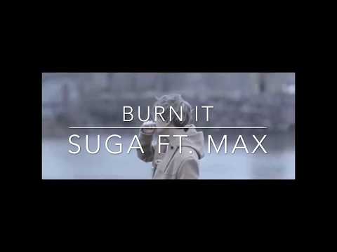 Agust D \Burn it\ (feat. MAX) Official MV