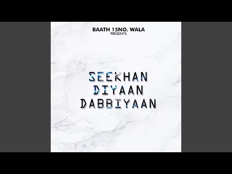 Seekhan Diyaan Dabbiyaan
