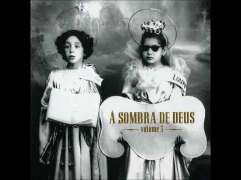 Various - À Sombra De Deus III (COMPILATION STREAM)