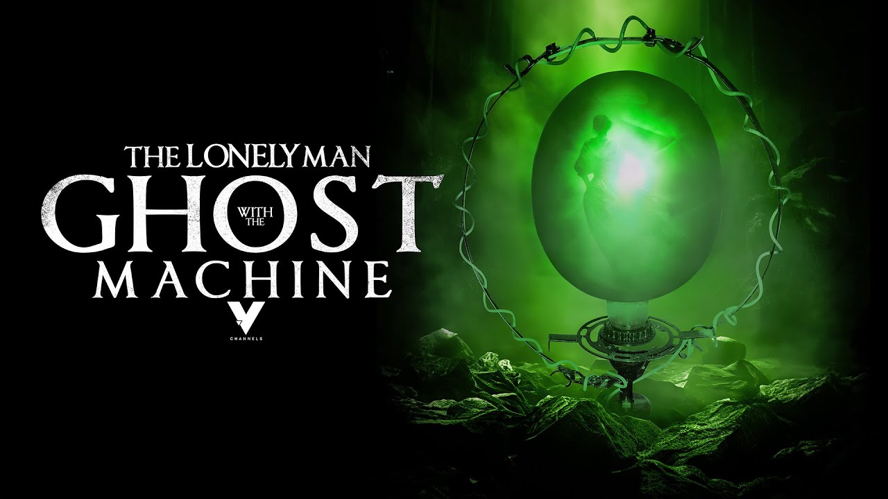 The Lonely Man With The Ghost Machine Trailer