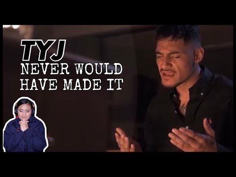 TYJ (TYJ SONGSOFPRAISE) - NEVER WOULD HAVE MADE IT 🙌🏼 | POLY REACTOR