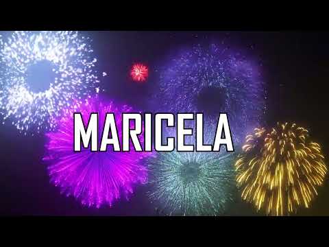 ♪♪  HAPPY BIRTHDAY MARICELA  ♪♪