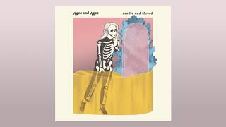 Ages and Ages - Needle and Thread